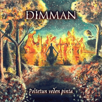 Dimman : Poltetun Veden Pinta